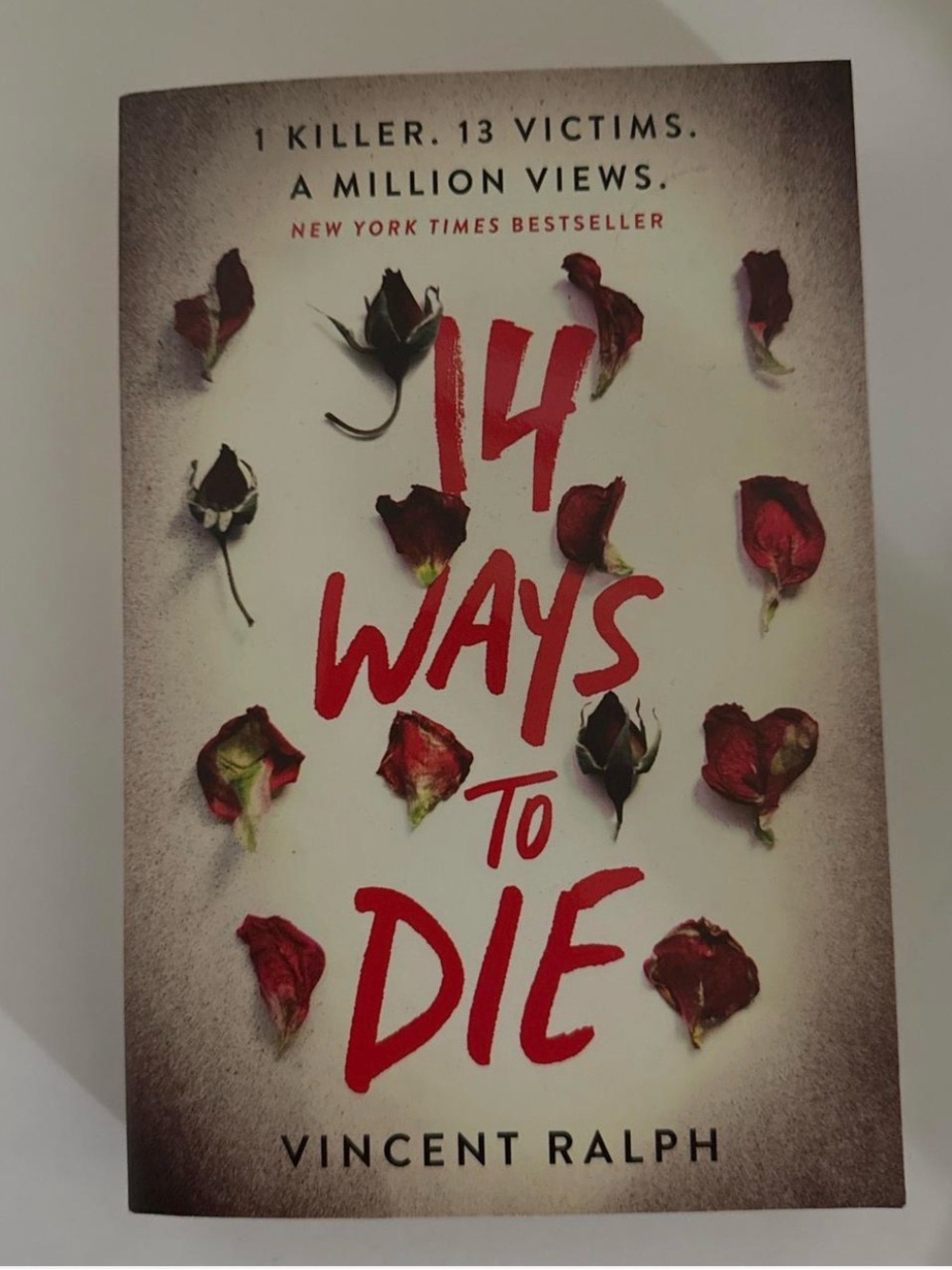 14 Ways to Die by Vincent Ralph